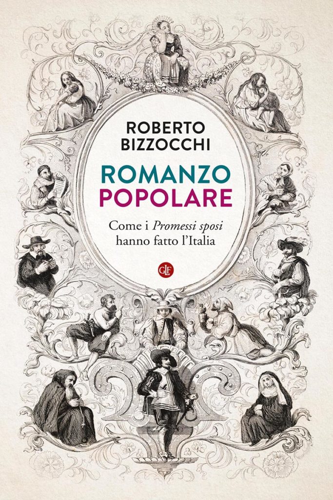 Romanzo popolare. Come i Promessi Sposi hanno fatto l'Italia (Laterza, 2022) • Dipartimento di