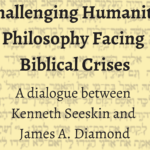 Challenging Humanity:
Philosophy Facing
Biblical Crises - Seminario
