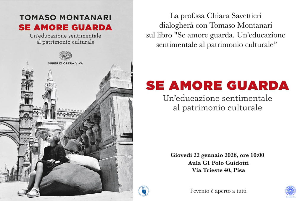 Locandina della presentazione del libro 'Se amore guarda' di Tomaso Montanari, 22 gennaio 2026